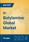n-Butylamine Global Market Insights 2024, Analysis and Forecast to 2029, by Manufacturers, Regions, Technology, Application - Product Image