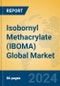 Isobornyl Methacrylate (IBOMA) Global Market Insights 2024, Analysis and Forecast to 2029, by Manufacturers, Regions, Technology, Application - Product Image