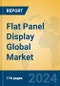 Flat Panel Display Global Market Insights 2024, Analysis and Forecast to 2029, by Manufacturers, Regions, Technology, Application, Product Type - Product Image