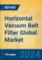 Horizontal Vacuum Belt Filter Global Market Insights 2024, Analysis and Forecast to 2029, by Manufacturers, Regions, Technology, Application - Product Image
