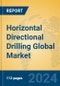 Horizontal Directional Drilling Global Market Insights 2024, Analysis and Forecast to 2029, by Manufacturers, Regions, Technology, Application, Product Type - Product Image