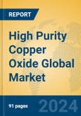 High Purity Copper Oxide Global Market Insights 2024, Analysis and Forecast to 2029, by Manufacturers, Regions, Technology, Application- Product Image