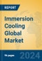 Immersion Cooling Global Market Insights 2024, Analysis and Forecast to 2029, by Market Participants, Regions, Technology, Application, Product Type - Product Image