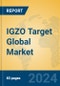 IGZO Target Global Market Insights 2024, Analysis and Forecast to 2029, by Manufacturers, Regions, Technology, Application - Product Thumbnail Image