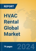 HVAC Rental Global Market Insights 2024, Analysis and Forecast to 2029, by Market Participants, Regions, Technology, Application, Product Type- Product Image