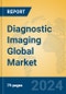 Diagnostic Imaging Global Market Insights 2024, Analysis and Forecast to 2029, by Manufacturers, Regions, Technology, Application, Product Type - Product Image