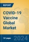 COVID-19 Vaccine Global Market Insights 2024, Analysis and Forecast to 2029, by Manufacturers, Regions, Technology, and Product Type - Product Image