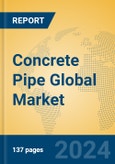 Concrete Pipe Global Market Insights 2024, Analysis and Forecast to 2029, by Manufacturers, Regions, Technology, Application- Product Image