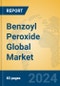 Benzoyl Peroxide Global Market Insights 2024, Analysis and Forecast to 2029, by Manufacturers, Regions, Technology, Application - Product Image