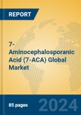 7-Aminocephalosporanic Acid (7-ACA) Global Market Insights 2024, Analysis and Forecast to 2029, by Manufacturers, Regions, Technology, Application, Product Type- Product Image