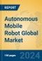 Autonomous Mobile Robot Global Market Insights 2024, Analysis and Forecast to 2029, by Manufacturers, Regions, Technology, Application - Product Image