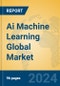 Ai Machine Learning Global Market Insights 2024, Analysis and Forecast to 2029, by Market Participants, Regions, Technology, Application, Product Type - Product Image