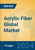 Acrylic Fiber Global Market Insights 2024, Analysis and Forecast to 2029, by Manufacturers, Regions, Technology, Application- Product Image