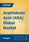 Arachidonic Acid (ARA) Global Market Insights 2024, Analysis and Forecast to 2029, by Manufacturers, Regions, Technology, Application, Product Type - Product Image