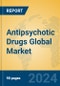 Antipsychotic Drugs Global Market Insights 2024, Analysis and Forecast to 2029, by Market Participants, Regions, Technology, Product Type - Product Image
