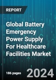 Global Battery Emergency Power Supply For Healthcare Facilities Market by Battery Type (Lead Acid, Lithium-ion), kVA Range (20.1-60 kVA, 5.1-20 kVA, 60.1-200 kVA), End-user - Cumulative Impact of COVID-19, Russia Ukraine Conflict, and High Inflation - Forecast 2023-2030- Product Image