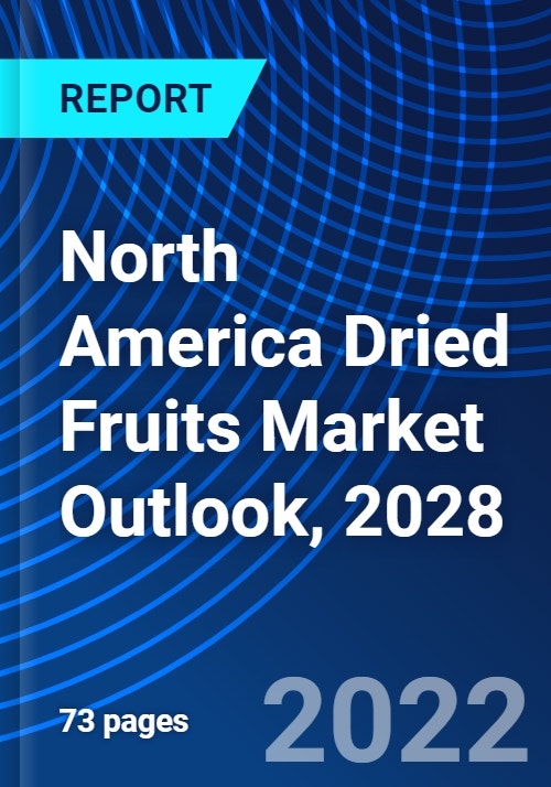 An Overview of the North American Dehydrated Fruit Industry