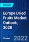 Europe Dried Fruits Market Outlook, 2028 - Product Thumbnail Image