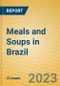 Meals and Soups in Brazil - Product Image