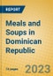 Meals and Soups in Dominican Republic - Product Image