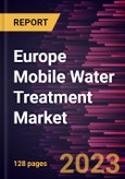 Europe Mobile Water Treatment Market Forecast to 2028 - COVID-19 Impact and Regional Analysis- Product Image