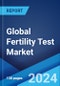 Global Fertility Test Market Report by Product, Mode of Purchase, Application, End User, and Region 2024-2032 - Product Thumbnail Image