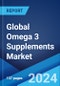Global Omega 3 Supplements Market Report by Source, Form, Functionality, Distribution Channel, End User, and Region 2024-2032 - Product Image