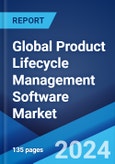 Global Product Lifecycle Management Software Market Report by Software Type, Deployment Type, End User, and Region 2024-2032- Product Image