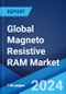 Global Magneto Resistive RAM Market Report by Type, Offering, Application, and Region 2024-2032 - Product Image