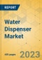Water Dispenser Market - Global Outlook & Forecast 2023-2028 - Product Thumbnail Image