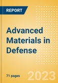 Advanced Materials (AdMs) in Defense - Thematic Intelligence- Product Image