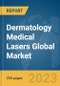 Dermatology Medical Lasers Global Market Report 2024 - Product Image