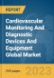 Cardiovascular Monitoring And Diagnostic Devices And Equipment Global Market Report 2024 - Product Image