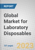 Global Market for Laboratory Disposables- Product Image