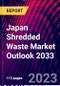 Japan Shredded Waste Market Outlook 2033 - Product Thumbnail Image