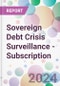 Sovereign Debt Crisis Surveillance - Subscription - Product Image
