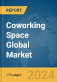 Coworking Space Global Market Report 2024- Product Image