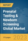 Prenatal Testing & Newborn Screening Global Market Report 2024- Product Image