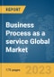 Business Process as a service (BPaaS) Global Market Report 2024 - Product Thumbnail Image