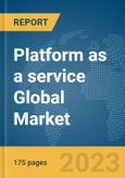 Platform as a service (PaaS) Global Market Report 2024- Product Image