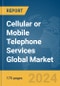 Cellular or Mobile Telephone Services Global Market Report 2024 - Product Thumbnail Image
