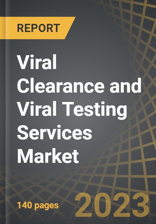 Viral Clearance and Viral Testing Services Market Distribution by