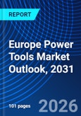 Europe Power Tools Market Outlook, 2031- Product Image