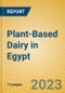 Plant-Based Dairy in Egypt - Product Image