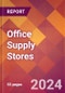 Office Supply Stores - 2024 U.S. Market Research Report with Updated Recession Risk Forecasts - Product Thumbnail Image