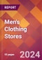 Men's Clothing Stores - 2024 U.S. Market Research Report with Updated Recession Risk Forecasts - Product Image