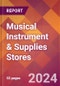 Musical Instrument & Supplies Stores - 2024 U.S. Market Research Report with Updated Recession Risk Forecasts - Product Image