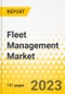Fleet Management Market - A Global and Regional Analysis: Focus on Product, Application, and Country Analysis - Analysis and Forecast, 2022-2031 - Product Thumbnail Image