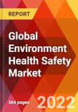 Global Environment Health Safety Market, By Component, By Application, By Industry, By Enterprise Size, By Deployment, Estimation & Forecast, 2017-2030- Product Image