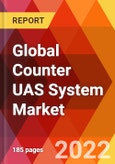 Global Counter UAS System Market, By Component, By System Type, By Detection Technology, By Neutralization Technology, By System Mobility, By Application, Estimation & Forecast, 2017-2030- Product Image